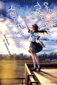 Cuộc Đời Thứ Hai, Yêu Em Lần Nữa