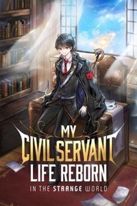Tái Sinh Thành Công Chức Bình Thường Ở Một Thế Giới Xa Lạ