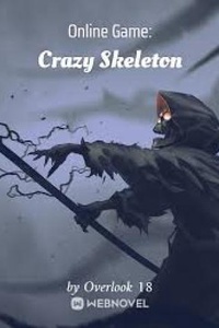 Trò Chơi Trực Tuyến: Bộ Xương Điên Cuồng
