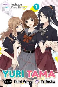 Yuri Tama: From Third Wheel to Trifecta